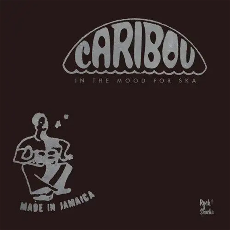 In The Mood For Ska: Caribou Ska Selection (Various Artists)/Product Detail/Reggae