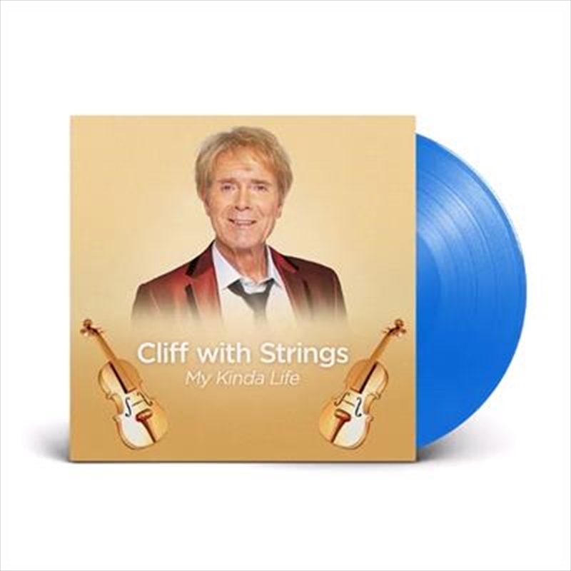 Cliff With Strings - My Kinda Life - Limited Edition Blue Vinyl/Product Detail/Rock