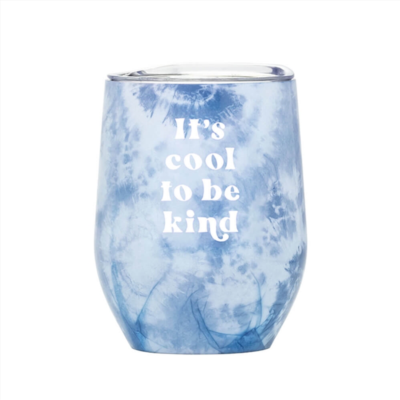 Tie Dye Thermal Wine Tumbler: Be Kind/Product Detail/Wine