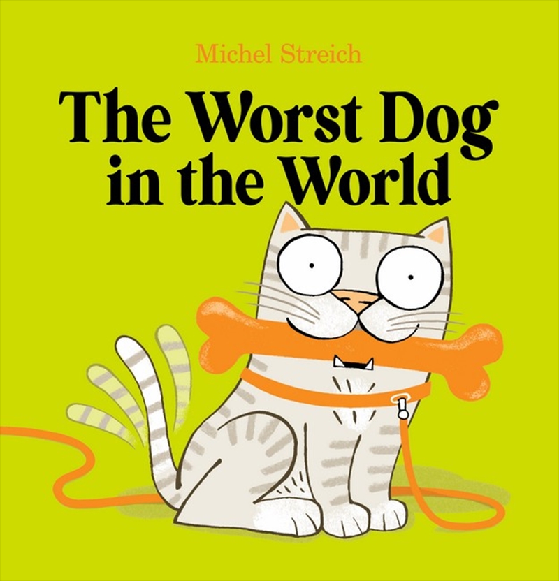 The Worst Dog In The World/Product Detail/Early Childhood Fiction Books