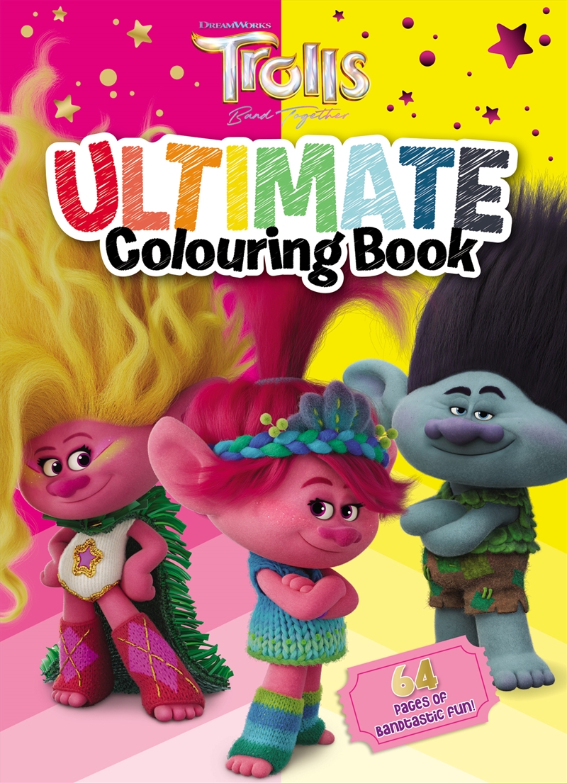 Trolls Band Together: Ultimate Colouring Book (Dreamworks)/Product Detail/Kids Colouring