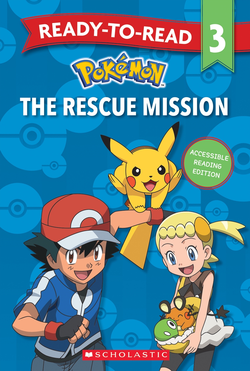 The Rescue Mission: Ready-To-Read Level 3 (Pokemon) Hb/Product Detail/Early Childhood Fiction Books