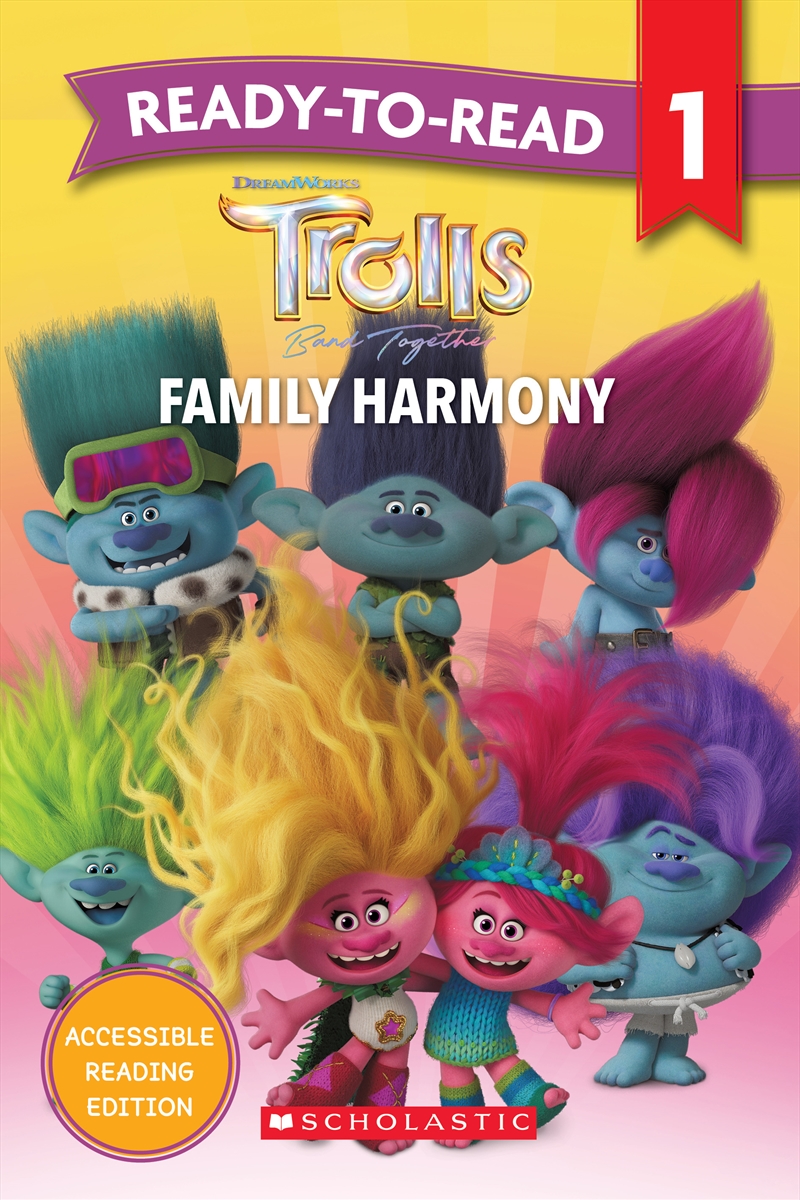 Trolls Band Together: Family Harmony - Ready-To-Read Level 1 (Dreamworks) Hb/Product Detail/Early Childhood Fiction Books