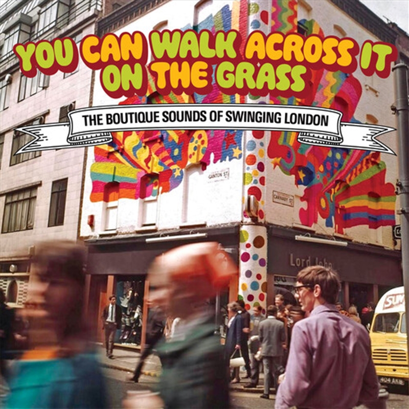 You Can Walk Across It On The Grass: Boutique Sound Of Swinging London / Various/Product Detail/Rock/Pop
