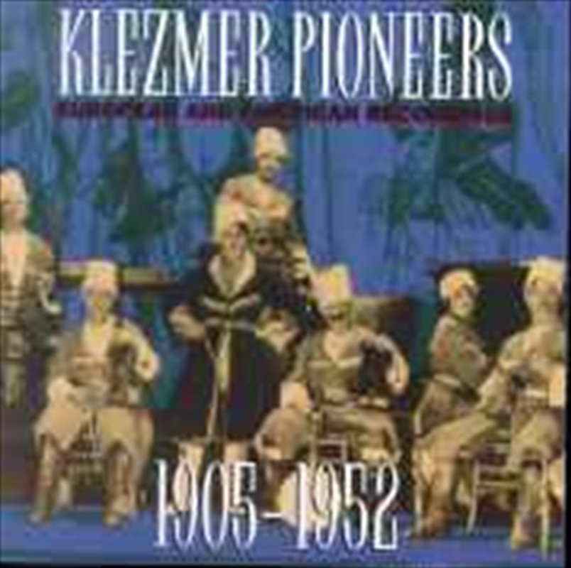 Klezmer Pioneers: European And/Product Detail/World