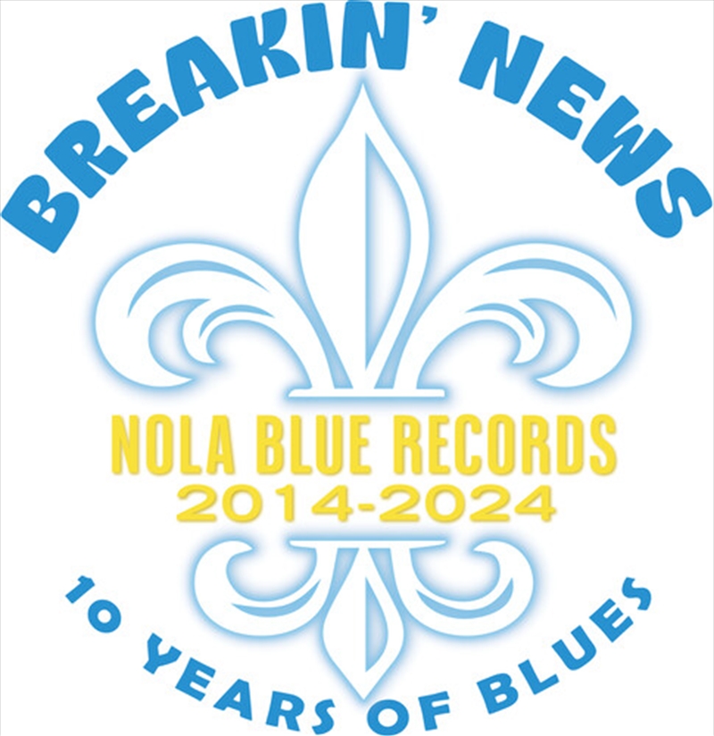 Breakin' News: 10 Years Of Blu/Product Detail/Blues