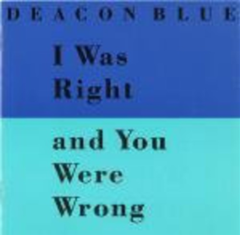 I Was Right And You Were Wrong/Product Detail/Rock/Pop