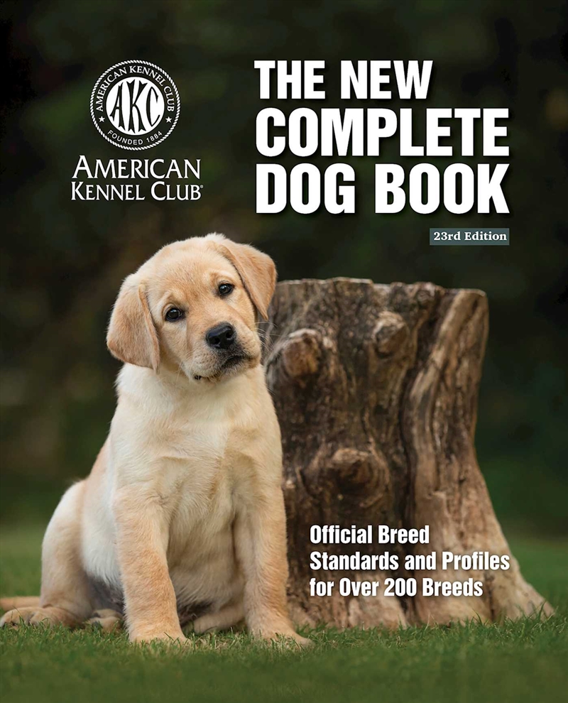 New Complete Dog Book, 23rd Edition/Product Detail/Animals & Nature
