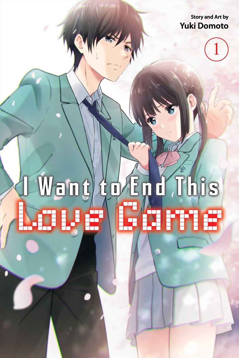 I Want to End This Love Game, Vol. 1/Product Detail/Manga