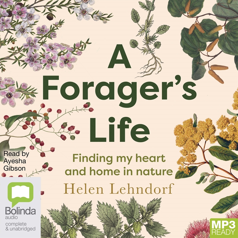 Forager’s Life Finding my heart and home in nature, A/Product Detail/Biographies & True Stories