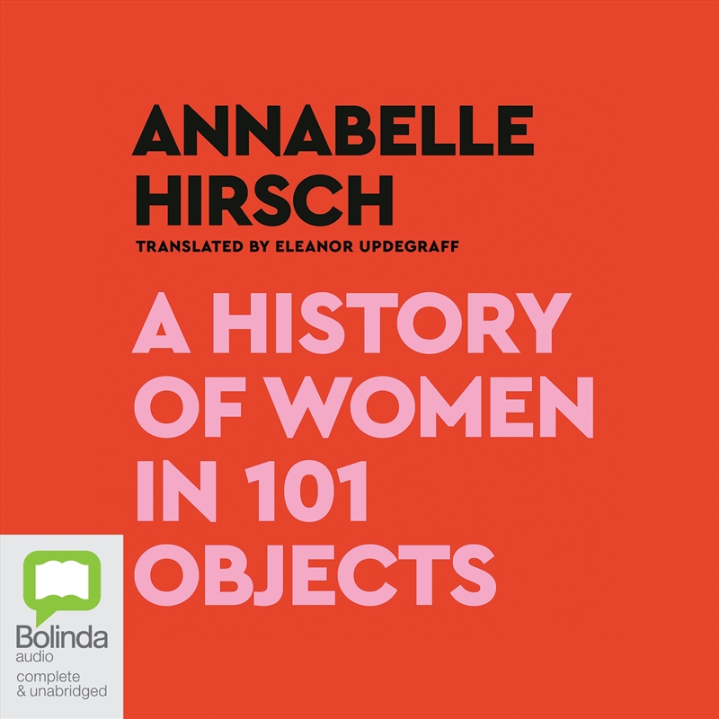 History of Women in 101 Objects A walk through female history, A/Product Detail/History