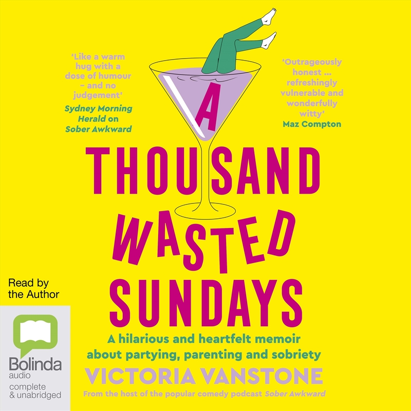 A Thousand Wasted Sundays A Hilarious and Heartfelt Memoir about Partying, Parenting and Sobriety/Product Detail/Family & Health
