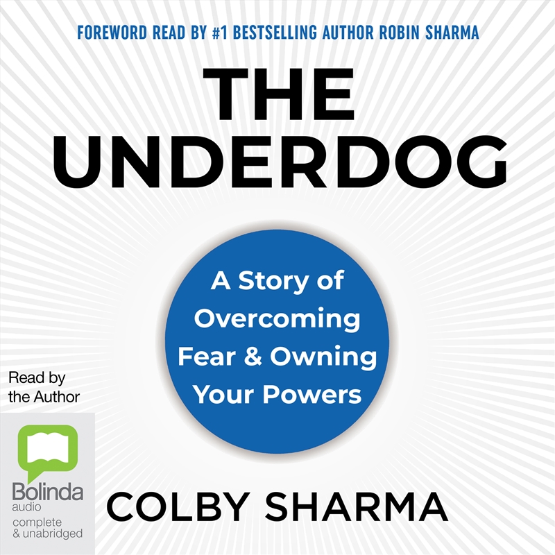 Underdog A Story of Overcoming Fear & Owning Your Powers, The/Product Detail/Self Help & Personal Development