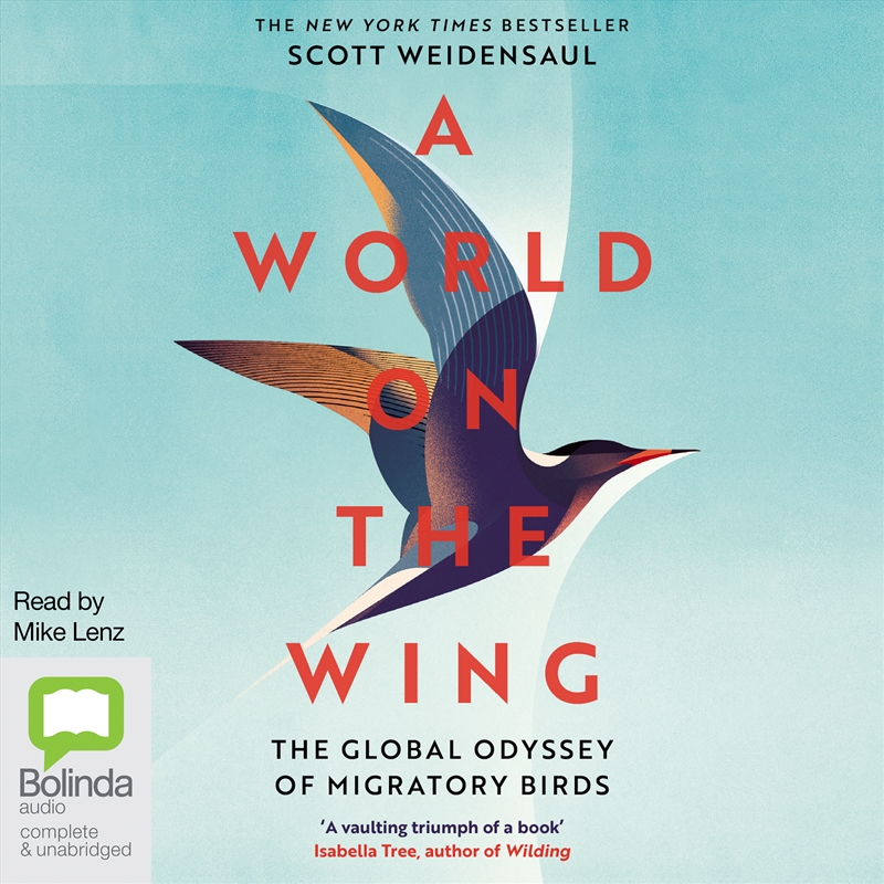 World on the Wing The Global Odyssey of Migratory Birds, A/Product Detail/Animals & Nature