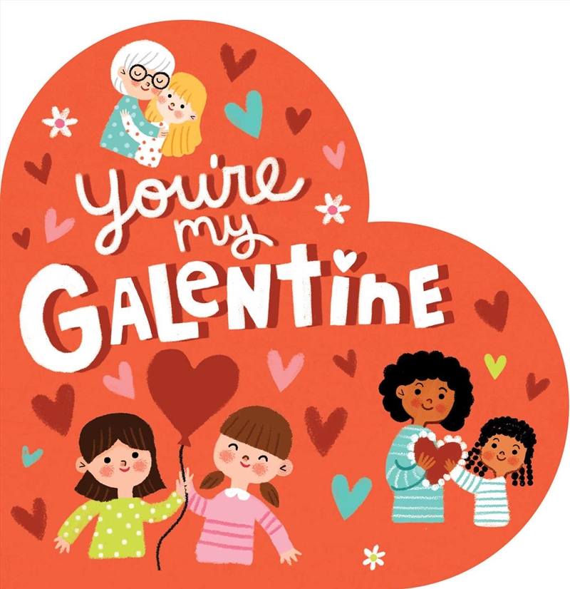 You're My Galentine/Product Detail/Early Childhood Fiction Books