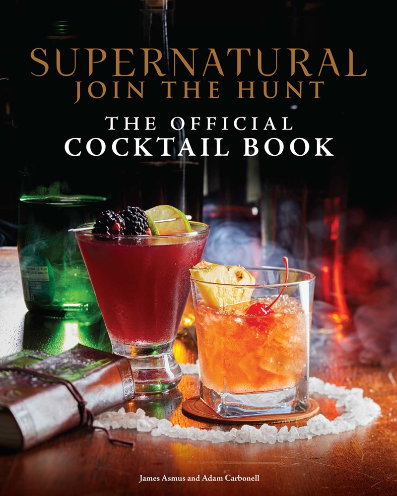 Supernatural: The Official Cocktail Book/Product Detail/Recipes, Food & Drink