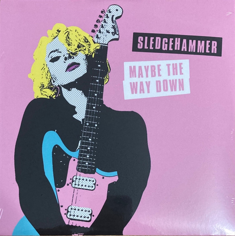 Sledgehammer / Maybe The Way Down/Product Detail/Rock/Pop