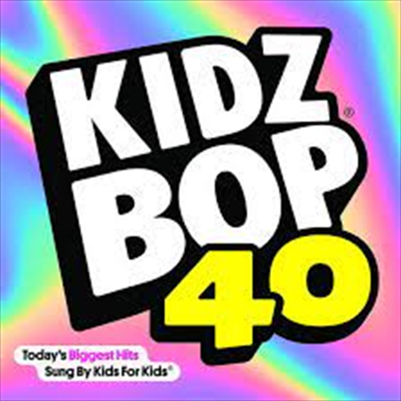 Kidz Bop 40/Product Detail/Childrens