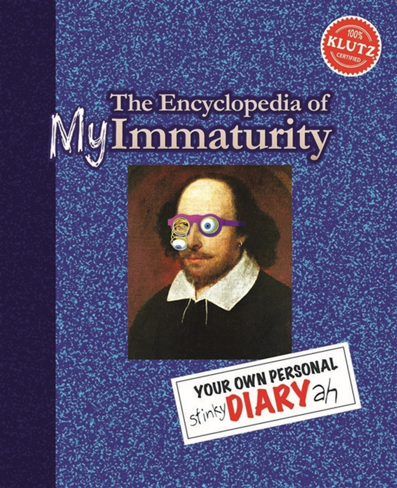 Klutz: The Encyclopedia Of My Immaturity Single/Product Detail/Kids Activity Books