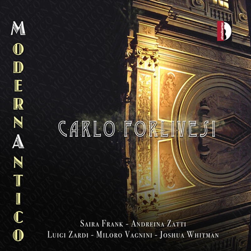 Carlo Forlivesi - Modernantico/Product Detail/Classical