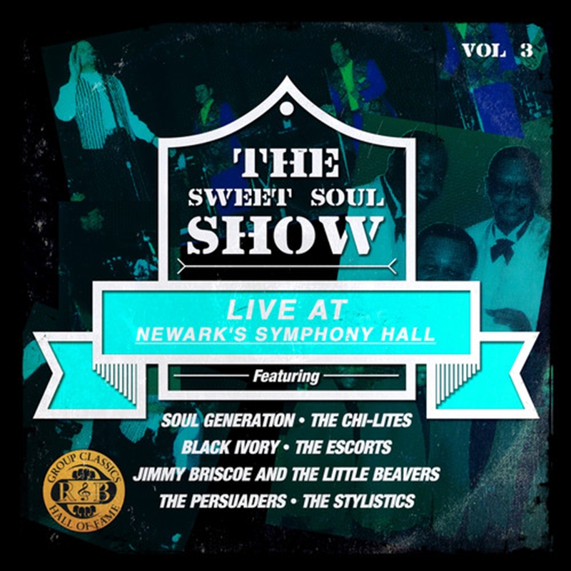 Sweet Soul Show: Live At Newark's Symphony Hall 3/Product Detail/R&B