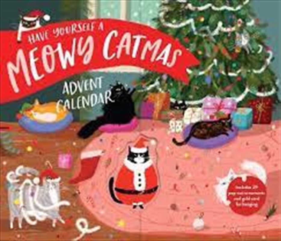 Have Yourself a Meowy Catmas Advent Calendar/Product Detail/Calendars & Diaries