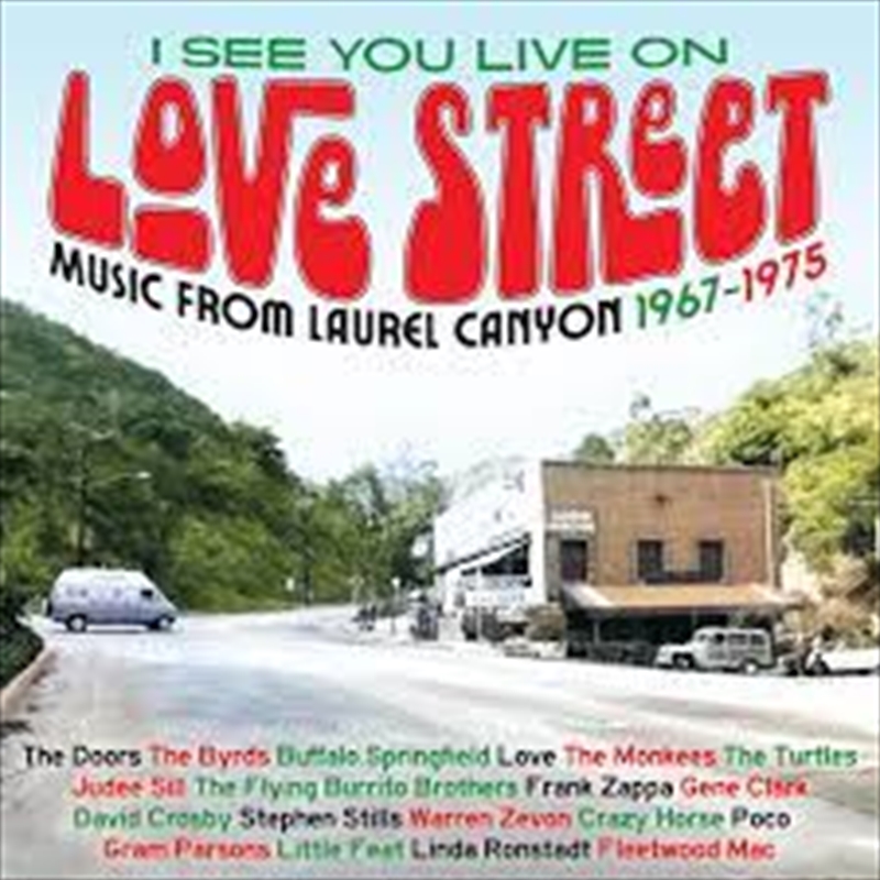 I See You Live On Love Street' Music From The Laurel Canyon 1967-1975/Product Detail/Rock/Pop