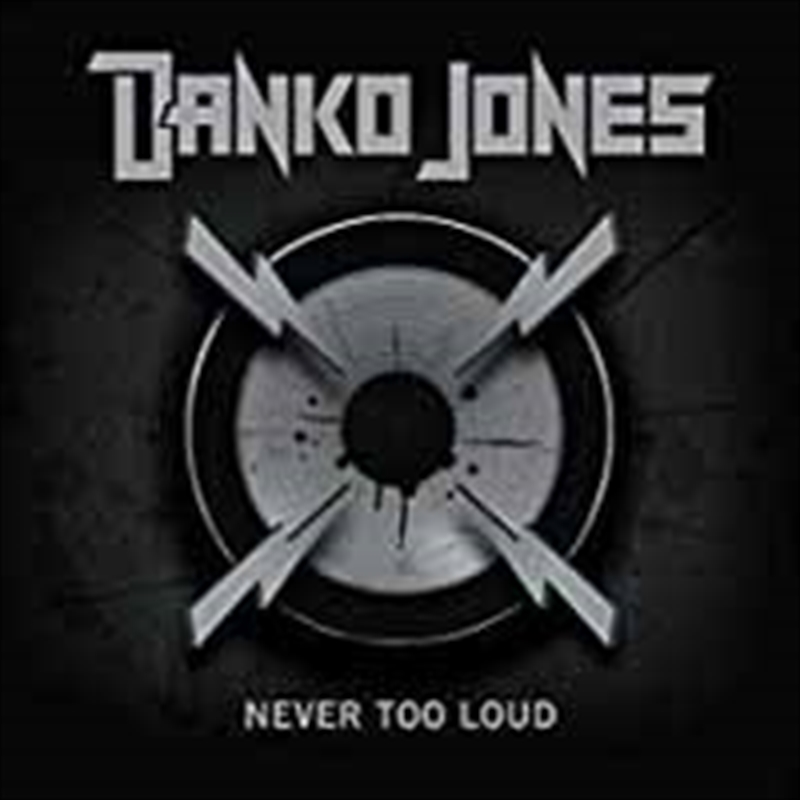 Never Too Loud (Special Media Markt Edit.)/Product Detail/Hard Rock