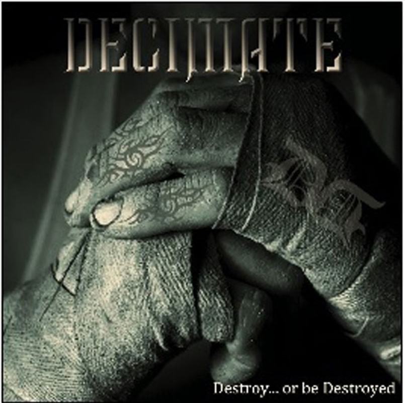 Destroy… Or Be Destroyed/Product Detail/Metal