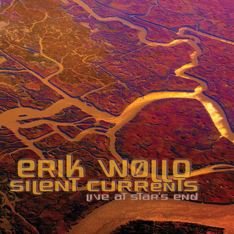 Silent Currents: Live At Star's End (2Cd)/Product Detail/Rock/Pop