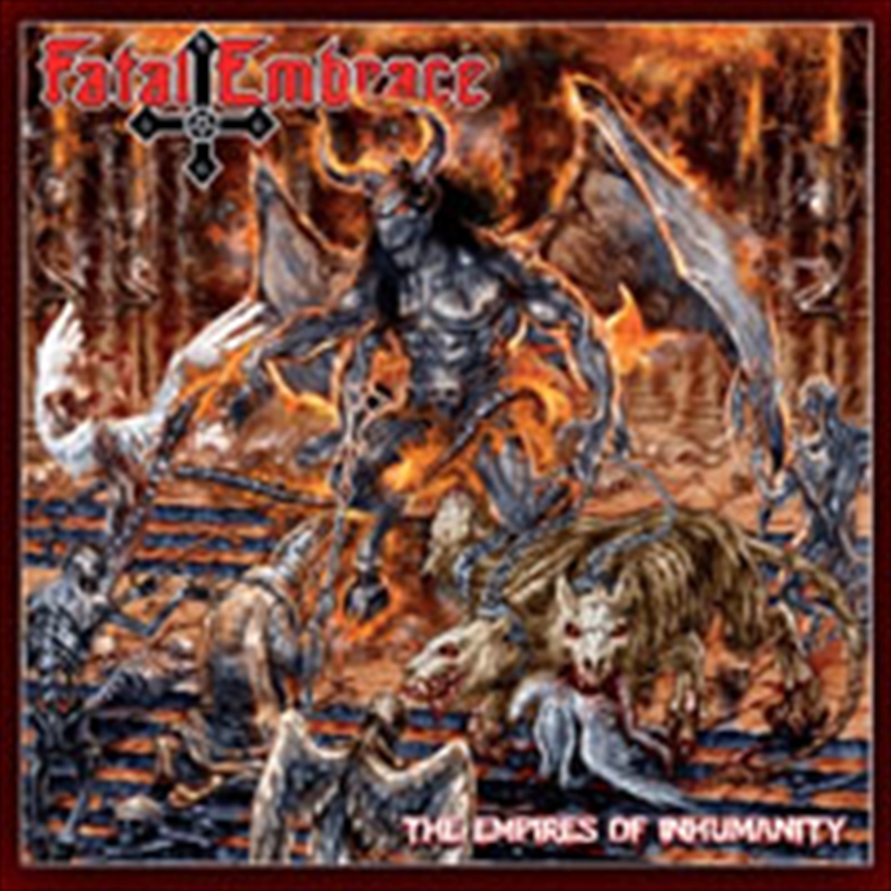 The Empires Of Inhumanity/Product Detail/Metal