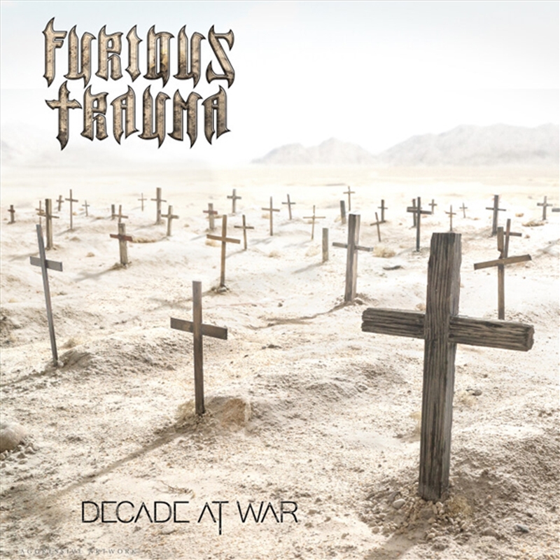 Furious Trauma - Decade At War/Product Detail/Metal