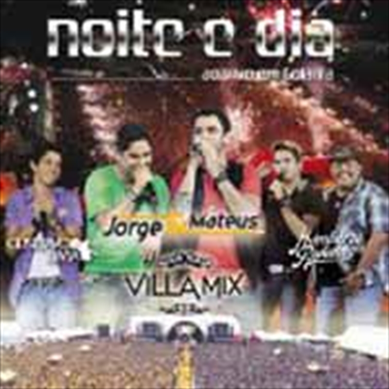 Noite E Dia: Ao Vivo Em Goiania Villa Mix/Product Detail/Rock/Pop