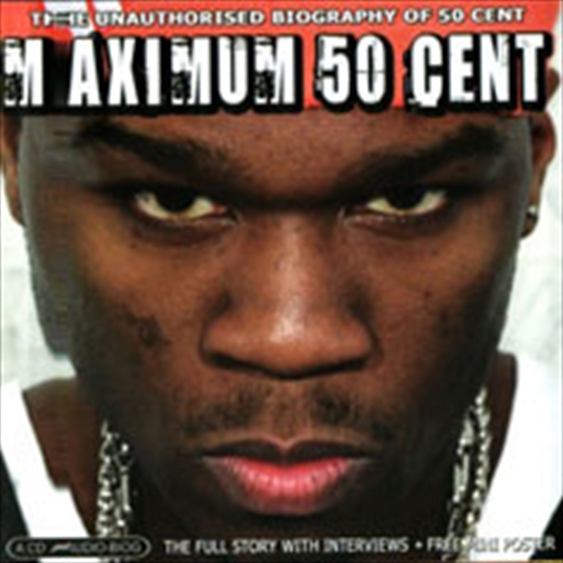 Maximum 50 Cent (Intervie/Product Detail/Rap