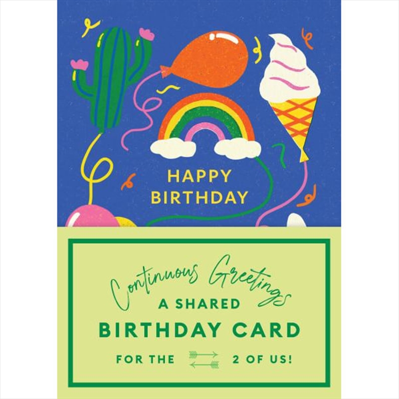 Continuous Greetings: A Shared Birthday/Product Detail/Stationery