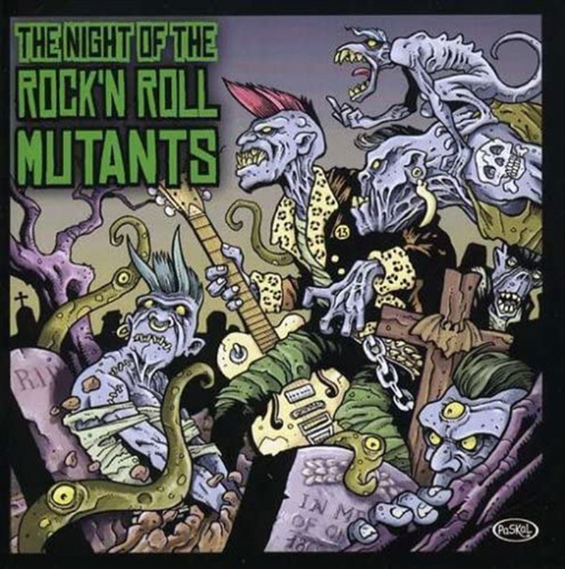 Night Of The Rock 'N' Roll Mutants/Product Detail/Rock/Pop