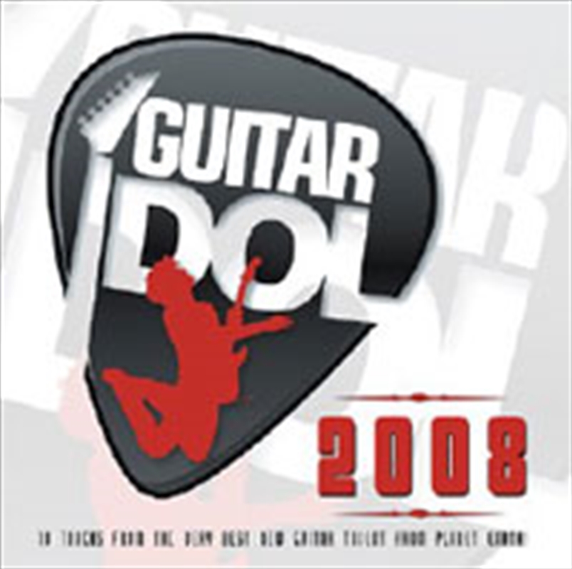 Guitar Idols 2008/Product Detail/Rock/Pop