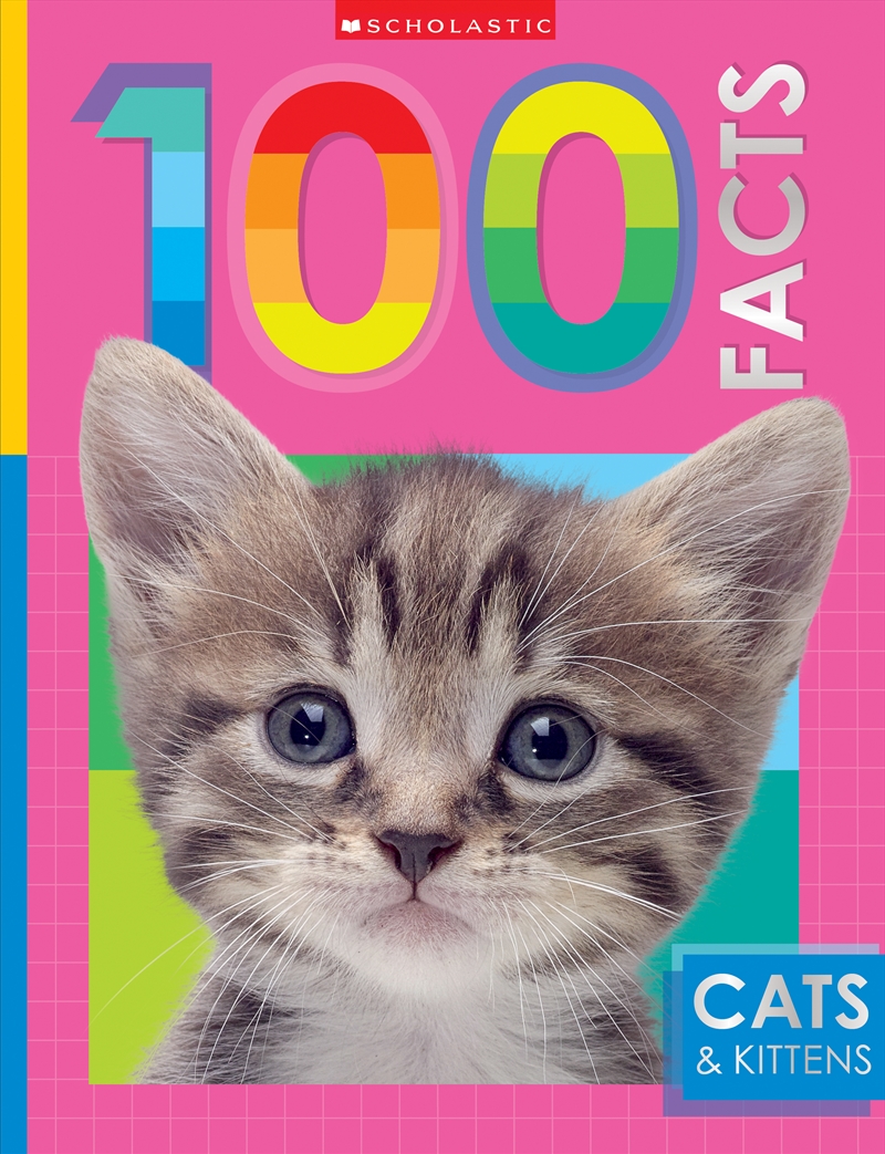 Cats & Kittens: 100 Facts (Miles Kelly)/Product Detail/Children