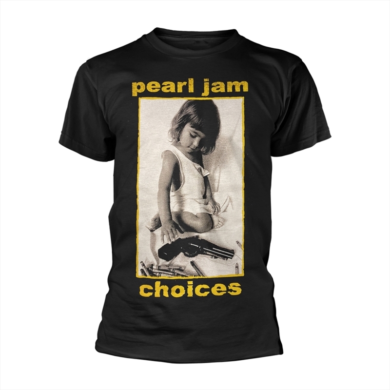 Pearl Jam - Choices - Black - SMALL/Product Detail/Shirts