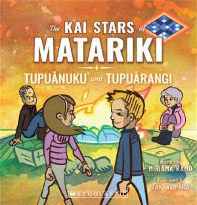 Kai Stars Of Matariki: Tipuanuku And Tipuarangi (English Edition)/Product Detail/Early Childhood Fiction Books