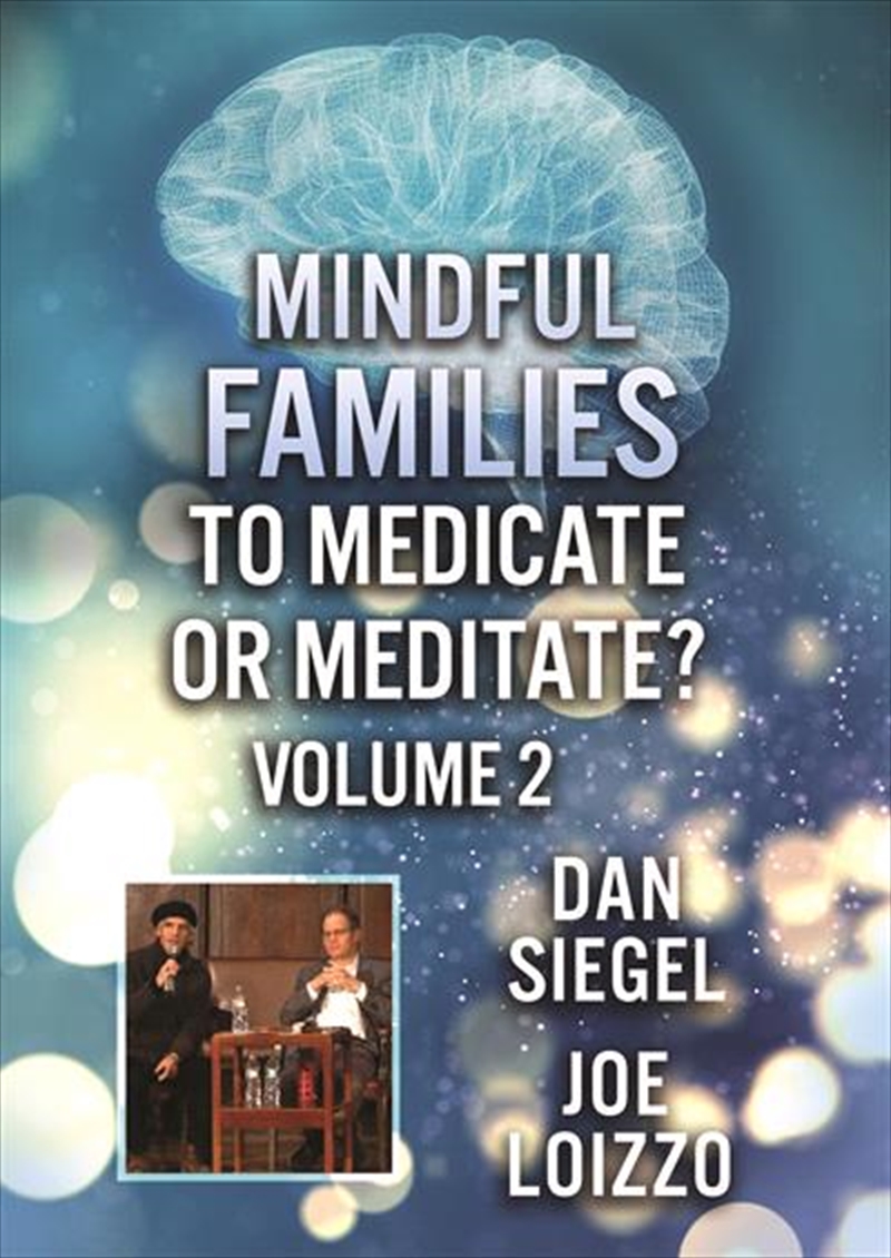 Mindful Families: To Medicate Or Meditate Volume 2/Product Detail/Documentary