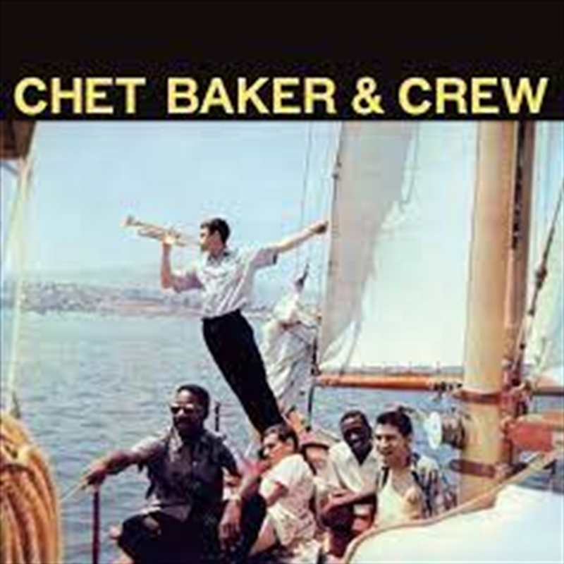 Chet Baker & Crew (Solid Yellow Vinyl)/Product Detail/Rock/Pop