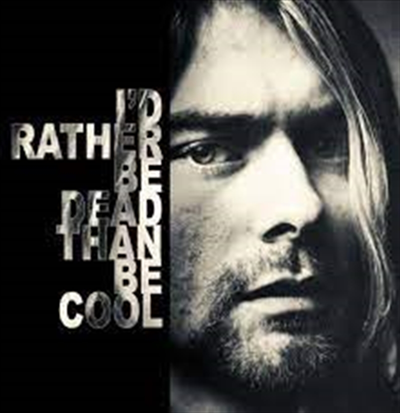 I Would Rather Be Dead Than Be Cool - Live At The Hollywood Rock Festival 1993 (Clear Vinyl)/Product Detail/Hard Rock