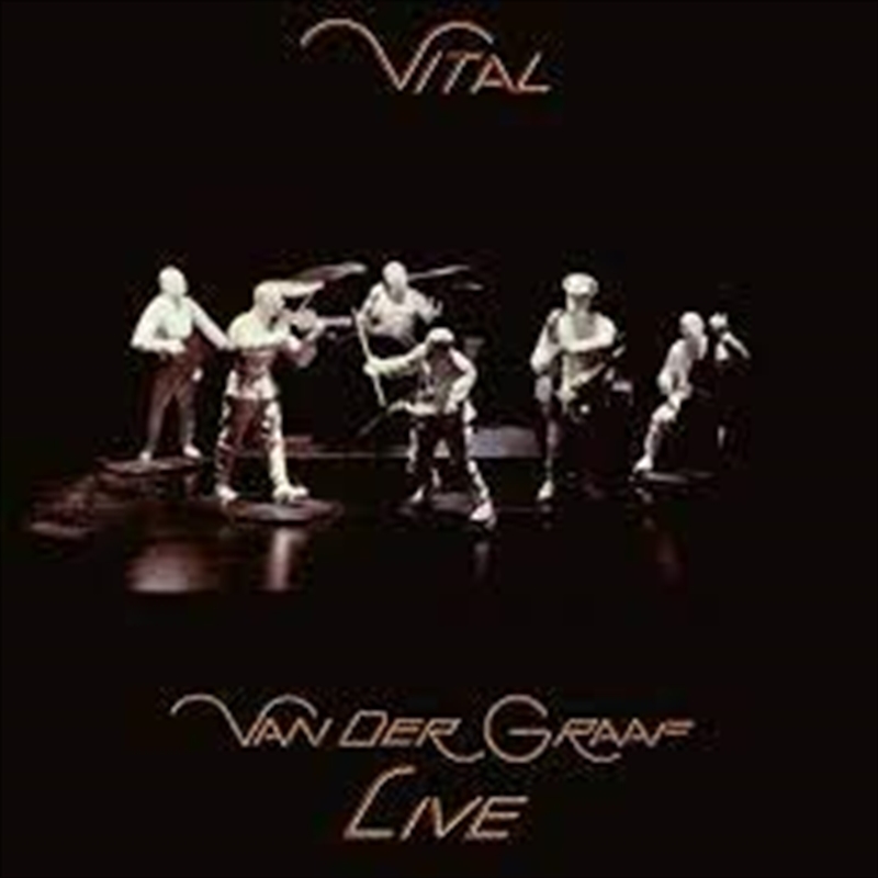 Vital - Van Der Graaf Live/Product Detail/Rock/Pop