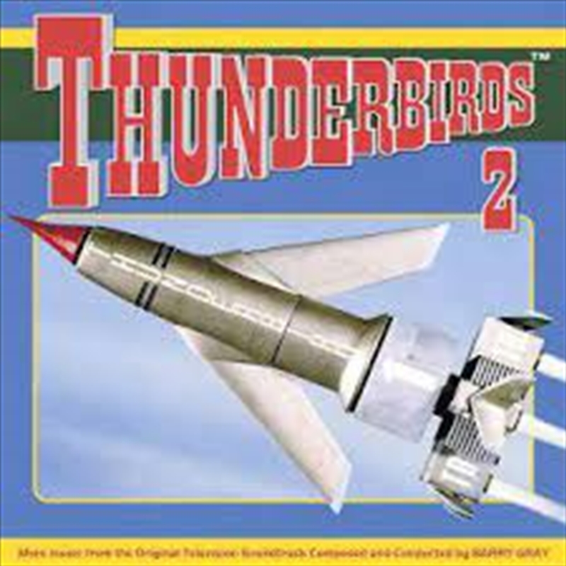 Thunderbirds 2/Product Detail/Soundtrack