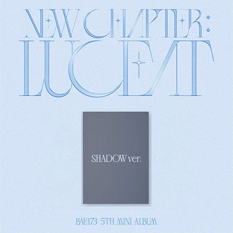 Bae173 - New Chapter : Luceat 5th Mini Photobook Album Shadow Ver./Product Detail/World