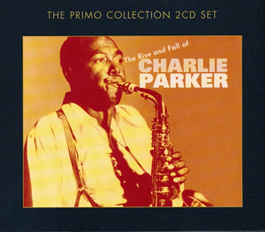 Rise And Fall Of Charlie Parker/Product Detail/Jazz