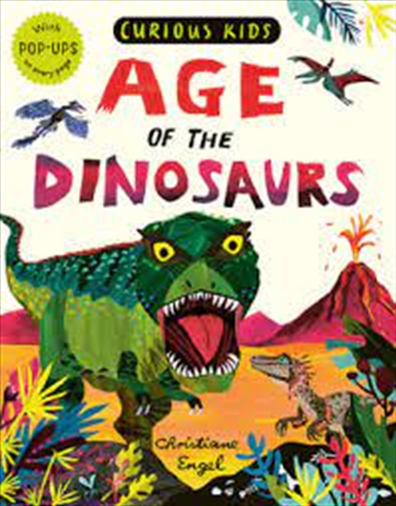 Curious Kids: Age Of The Dinosaurs/Product Detail/Childrens