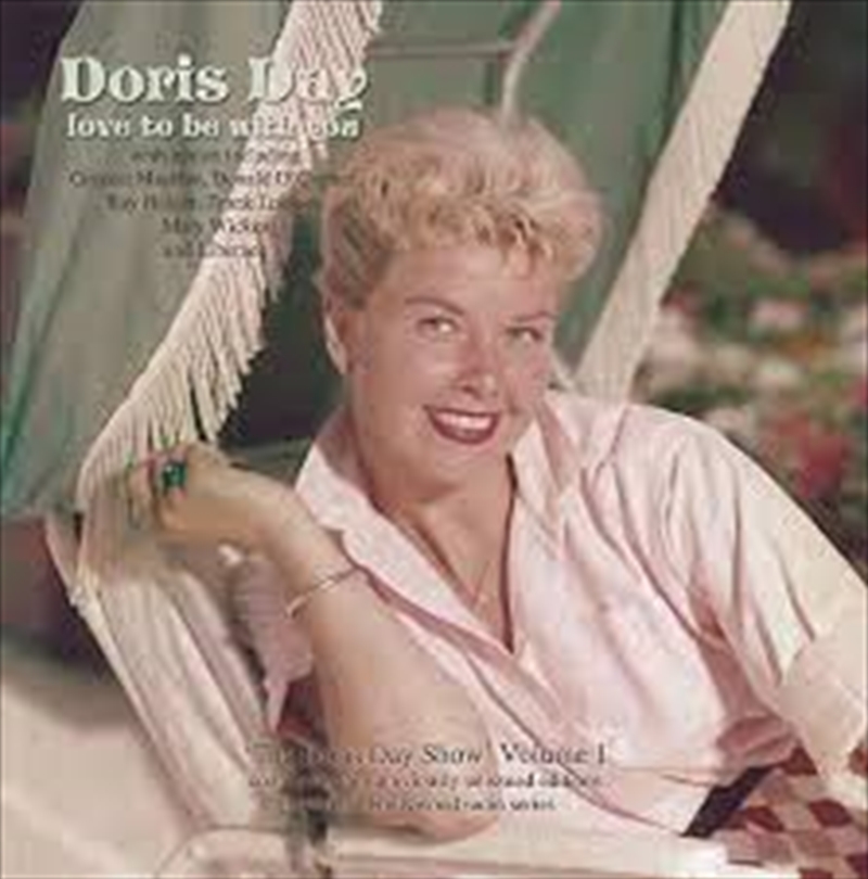 Love To Be With You- The Doris Day Show Vol 1/Product Detail/Easy Listening