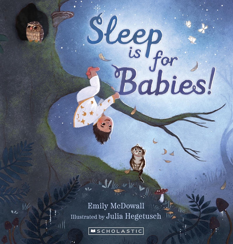 Sleep is for Babies!/Product Detail/Early Childhood Fiction Books